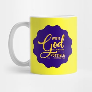 With God All Things Are Possible Mug